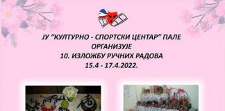 Културно-спортски центар Пале организује 10. изложбу ручних радова